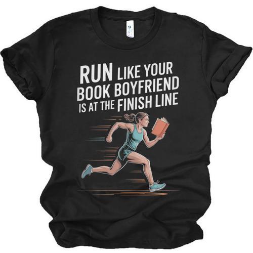 Run Like Your Book Boyfriend Is Waiting Runner Reader Unisex Jersey T-Shirt - Bookorys CA