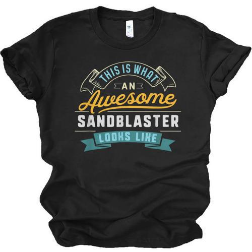 Sandblaster Shirt Awesome Job Occupation Graduation Unisex Jersey T-Shirt - Best Gift Smart