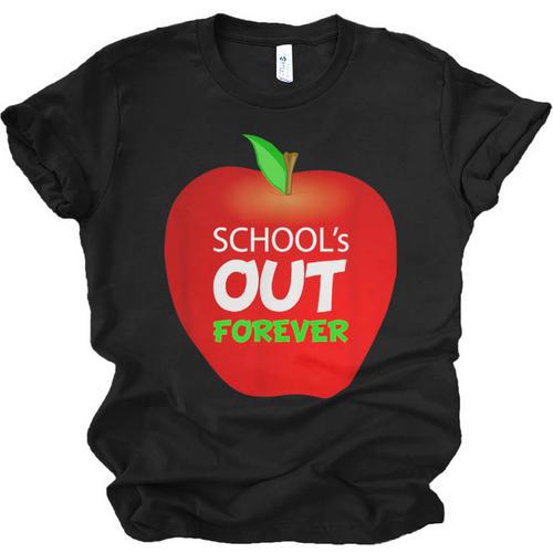 School Is Out Forever Graduation Humor Unisex Jersey T-Shirt - Best Gift Smart