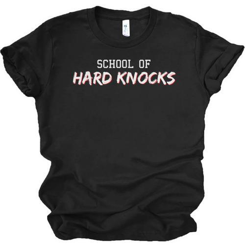 School Hard Knocks Humor Life Graduation Meme Joke Unisex Jersey T-Shirt - Best Gift Smart