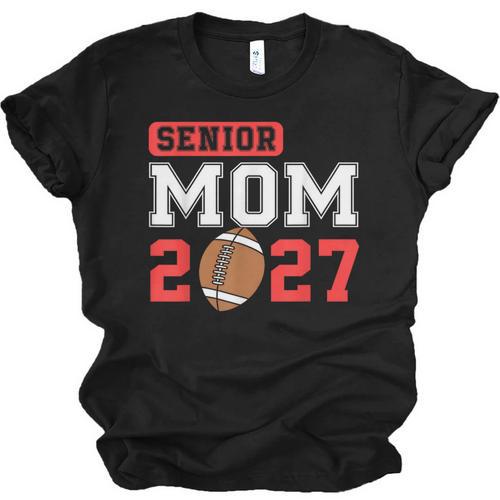 Senior Football Mom 2027 Team Class Of 2027 Graduation Mom Unisex Jersey T-Shirt - Best Gift Smart