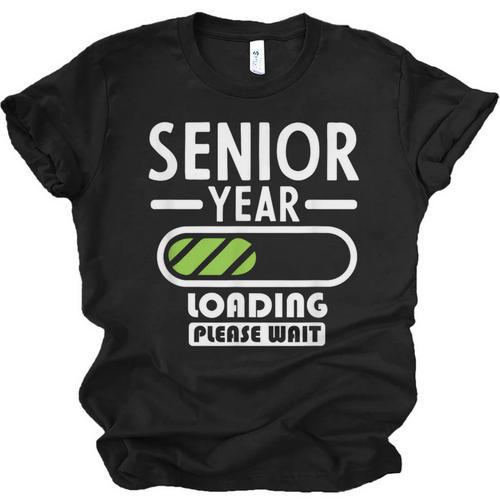 Senior Year Loading Please Wait Graduation Unisex Jersey T-Shirt - Best Gift Smart