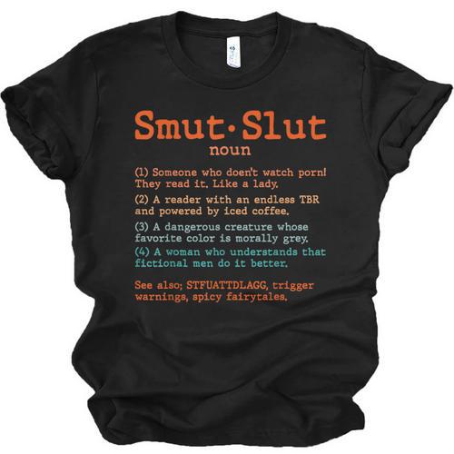 Smut Slut Sayings Definition Sarcastic Book Lover Unisex Jersey T-Shirt - Bookorys DE