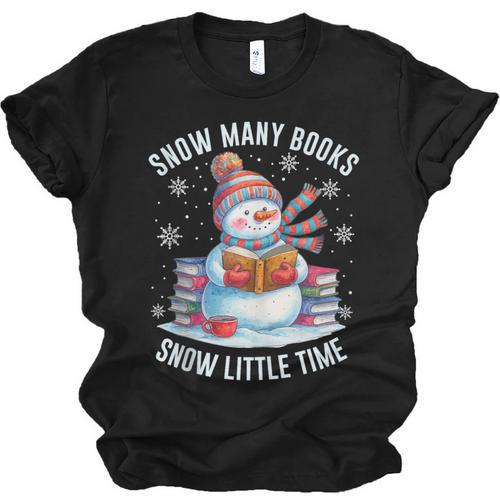 Snowman Reading Snow Many Books Snow Little Time Winter Unisex Jersey T-Shirt - Bookorys