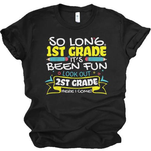 So Long 1st Grade 2nd Grade Here I Come School Graduation Unisex Jersey T-Shirt - Best Gift Smart
