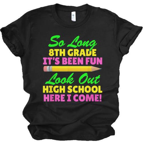 So Long 8th Grade Hello High School Graduation Unisex Jersey T-Shirt - Best Gift Smart