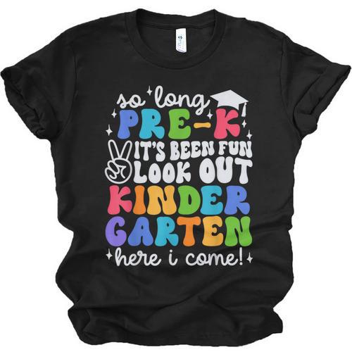 So Long Pre K Graduation Kindergarten Here I Come Kids 2024 Unisex Jersey T-Shirt - Best Gift Smart