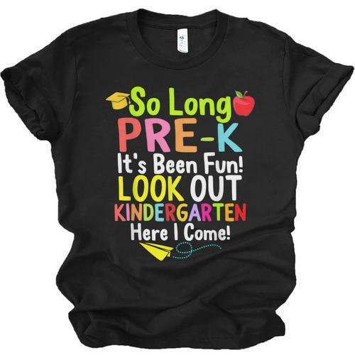 So Long Pre-K Kindergarten Here I Come Graduation Kids Unisex Jersey T-Shirt - Best Gift Smart