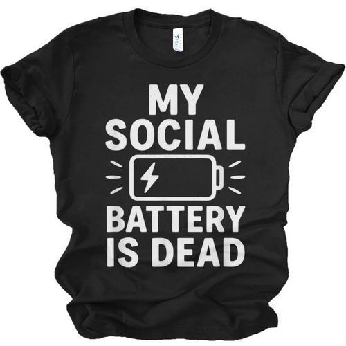 My Social Battery Is Dead Introvert Quote Unisex Jersey T-Shirt - Raresse