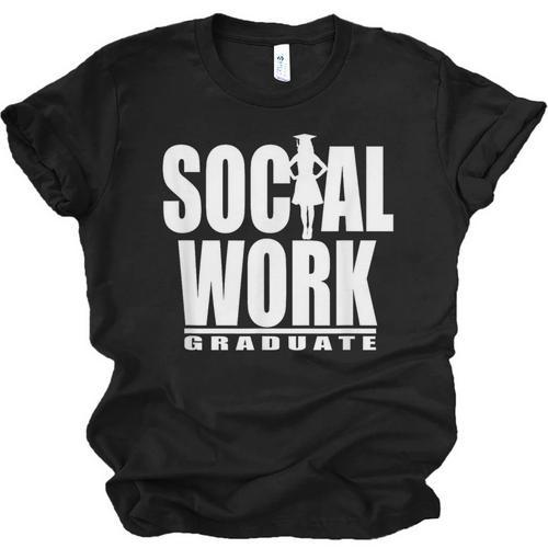 Social Work Graduate TShirt College Graduation Unisex Jersey T-Shirt - Best Gift Smart