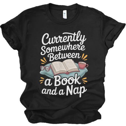 Somewhere Between a Book And a Nap – Cozy Reading Unisex Jersey T-Shirt - Bookorys UK