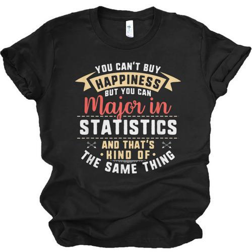 Statistics Major Student Shirt Graduation College Unisex Jersey T-Shirt - Best Gift Smart