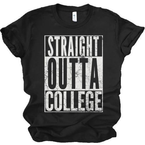 STRAIGHT OUTTA COLLEGE Graduation 2019 T Shirt Her Him Women Unisex Jersey T-Shirt - Best Gift Smart