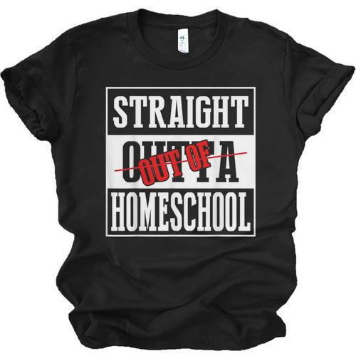 Straight Outta Homeschool Shirt Graduation Unisex Jersey T-Shirt - Best Gift Smart