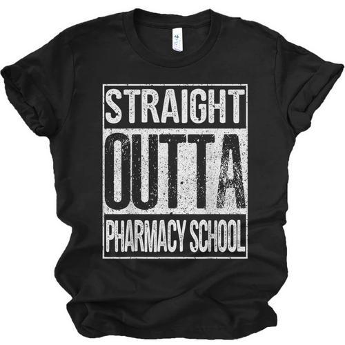Straight Outta Pharmacy School Shirt Graduation Unisex Jersey T-Shirt - Best Gift Smart