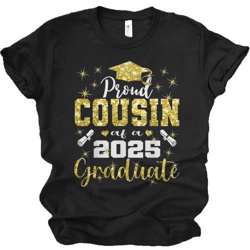 Super Proud Cousin Of 2025 Graduate Senior Graduation Family Unisex Jersey T-Shirt - Best Gift Smart
