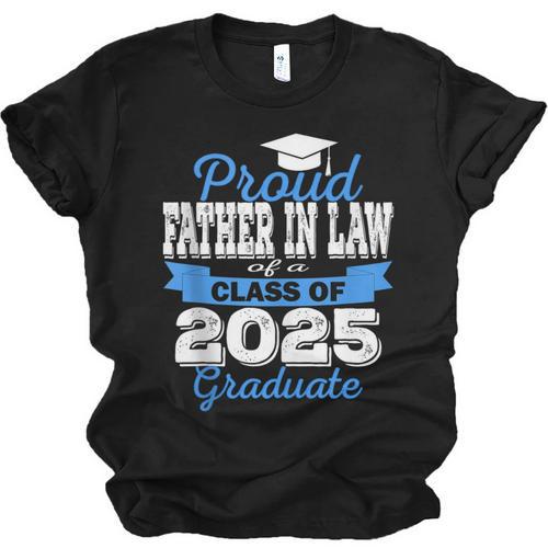 Super Proud Father In Law Of 2025 Graduate Graduation Family Unisex Jersey T-Shirt - Best Gift Smart