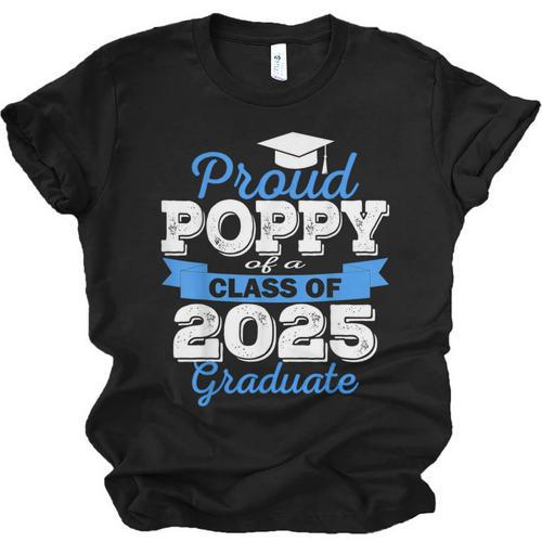 Super Proud Poppy Of 2025 Graduate Senior Graduation Family Unisex Jersey T-Shirt - Best Gift Smart