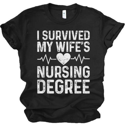 I Survived My Wife's Nursing Degree School Graduation Unisex Jersey T-Shirt - Best Gift Smart
