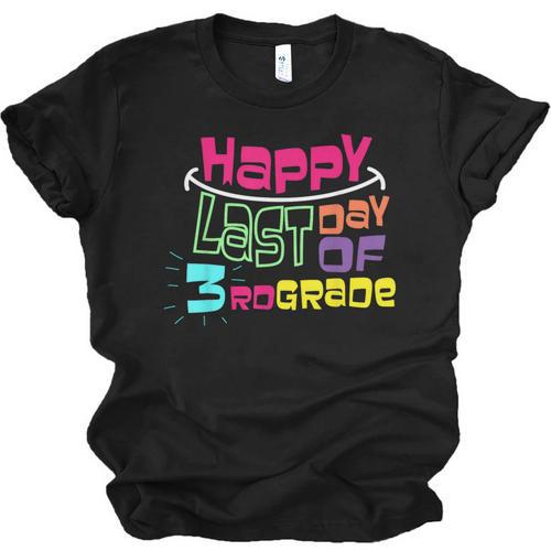 Sweet Happy Last Day Of 3rd Grade Kids Graduation T Unisex Jersey T-Shirt - Best Gift Smart