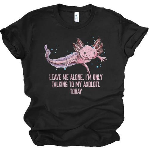Im Only Talking To My Axolotl Today Salamander Introvert Unisex Jersey T-Shirt - Raresse