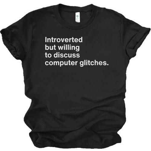 Techie Introvert Introverted Computer Nerd Unisex Jersey T-Shirt - Raresse