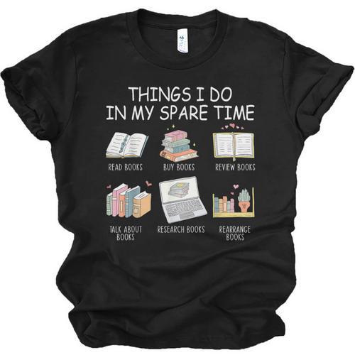 Things I Do In My Spare Time Read Books Buy Books Unisex Jersey T-Shirt - Bookorys CA