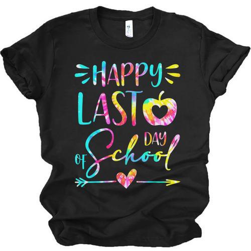 Tie Dye Happy Last Day Of School Graduation Teacher Student Unisex Jersey T-Shirt - Best Gift Smart