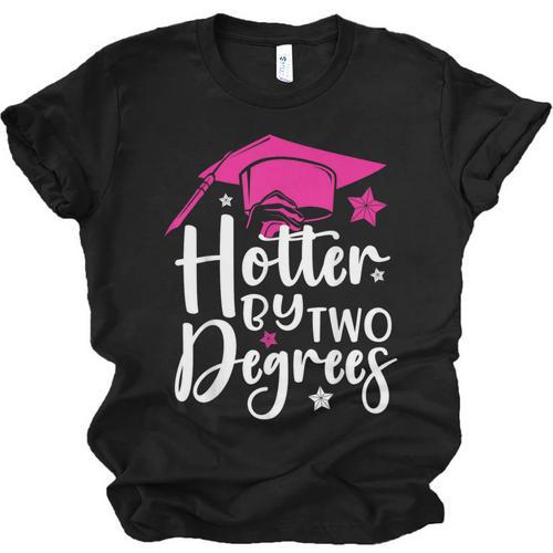 Two Degrees Hotter Graduation 2025 Diploma College Masters Unisex Jersey T-Shirt - Best Gift Smart