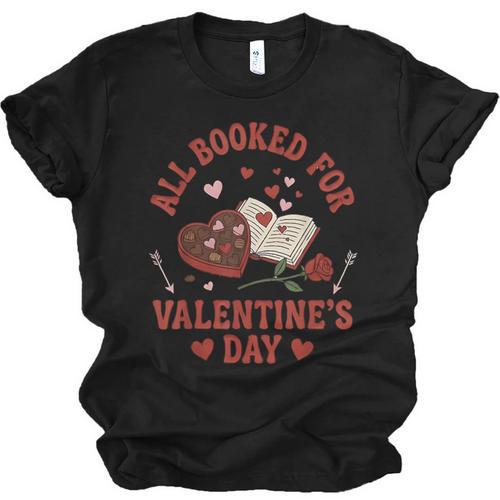 Valentines All Booked For Valentines Book Lover Girl Teacher Unisex Jersey T-Shirt - Bookorys