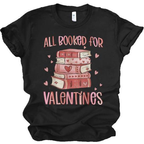 Valentines All Booked For Valentines Book Lovers Teacher Kid Unisex Jersey T-Shirt - Bookorys