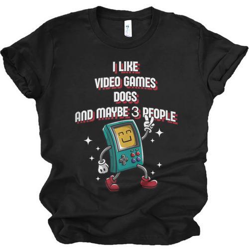 I Like Video Games Dogs And Maybe 3 People Gamer Introvert Unisex Jersey T-Shirt - Raresse