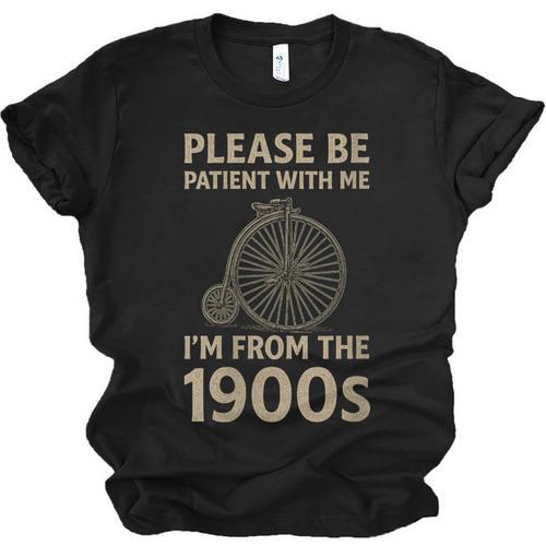 Vintage Please Be Patient With Me I'm From The 1900s Cycle Unisex Jersey T-Shirt - Figerry