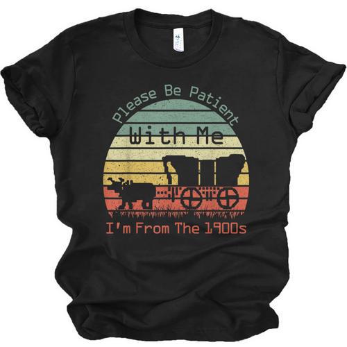 Vintage Sunset Please Be Patient With Me I'm From The 1900s Unisex Jersey T-Shirt - Figerry