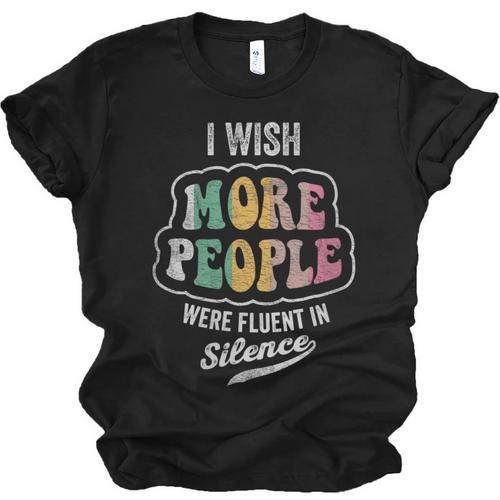 Vintage I Wish More People Were Fluent In Silence Introvert Unisex Jersey T-Shirt - Raresse