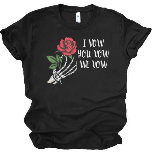 I Vow You Vow We Vow ShirtSmutty Fantasy Dark Romance Book Unisex Jersey T-Shirt - Bookorys