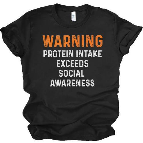 Warning Protein Intake Exceeds Social Awareness Introvert Unisex Jersey T-Shirt - Raresse