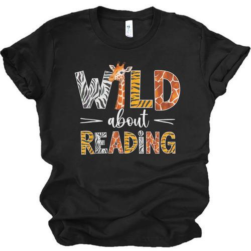 Wild About Reading Books Reader Teachers Kids Librarian Unisex Jersey T-Shirt - Bookorys DE