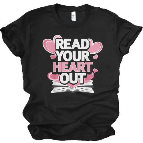 Women Read Your Heart Out Valentine's Day Teacher Book Unisex Jersey T-Shirt - Bookorys CA