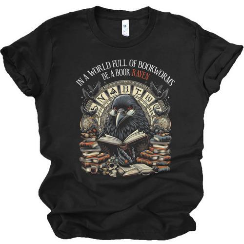 In A World Full Of Bookworms Be A Book Raven Reader Reading Unisex Jersey T-Shirt - Bookorys