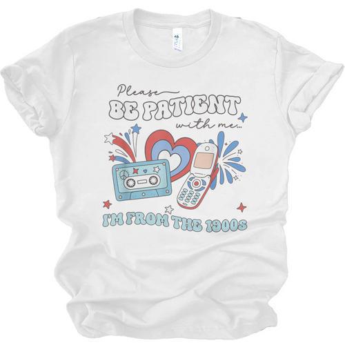 4th Of July Please Be Patient With Me I'm From The 1900s For Women Men Unisex Jersey T-Shirt - Figerry