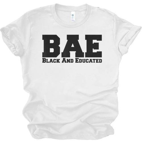 BAE And Educated Black History Month Graduation Unisex Jersey T-Shirt - Best Gift Smart