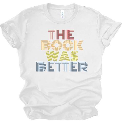 The Book Was Better Retro 70s Vintage Premium Tri-Blend Unisex Jersey T-Shirt - Bookorys