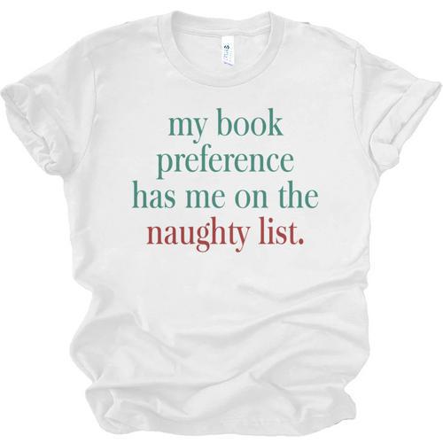 My Book Preference Has Me On The Naughty List For Christmas Unisex Jersey T-Shirt - Bookorys AU