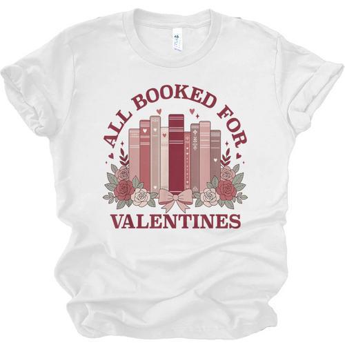 All Booked For Valentines Day Bookish Readers Book Lovers Unisex Jersey T-Shirt - Bookorys