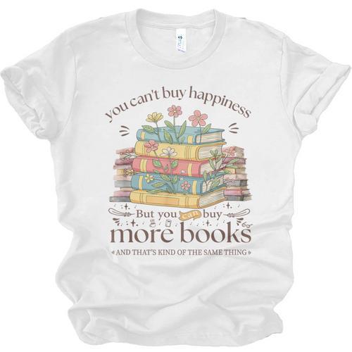 Books Reading Lovers Bookworm You Can Buy More Books Unisex Jersey T-Shirt - Bookorys