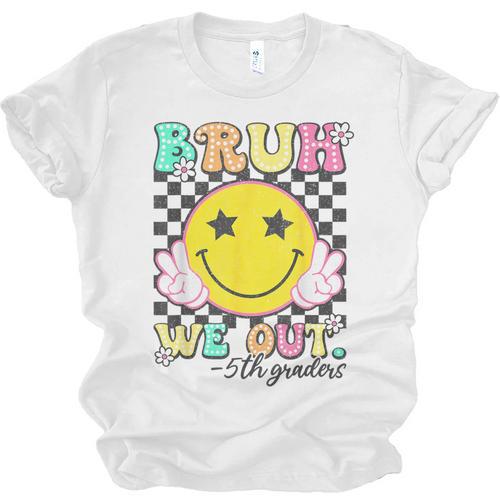 Bruh We Out 5th Graders Fifth Grade Graduation Class 2025 Unisex Jersey T-Shirt - Best Gift Smart
