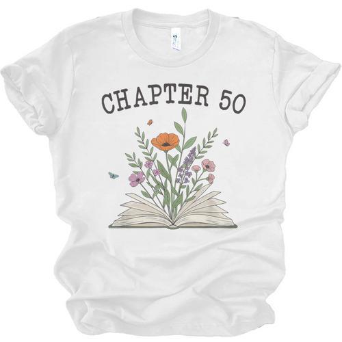 Chapter 50 Book Lovers & Readers 50th Birthday Wildflowers Unisex Jersey T-Shirt - Bookorys CA