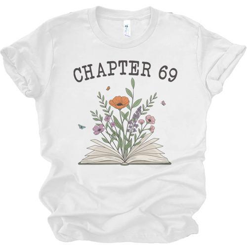 Chapter 69 Book Lovers & Readers 69th Birthday Wildflowers Unisex Jersey T-Shirt - Bookorys CA