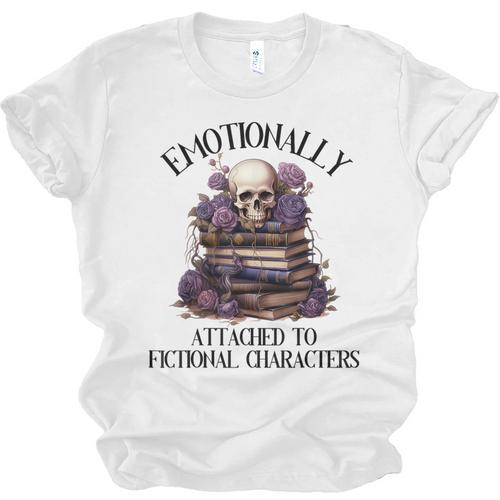 Dark Romance Book Emotionally Attached Fictional Characters Unisex Jersey T-Shirt - Bookorys
